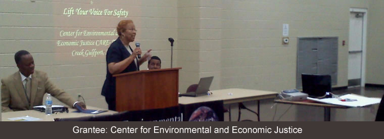 CARE Grantee: Center for Environmental and Economic Justice