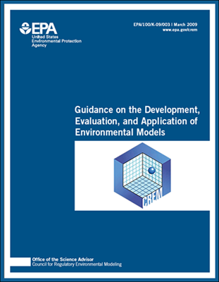 Guidance on the Development, Evaluation, and Application of Environmental Models