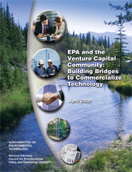 EPA and the Venture Capital Community: Building Bridges to
  Commercialize Technology
