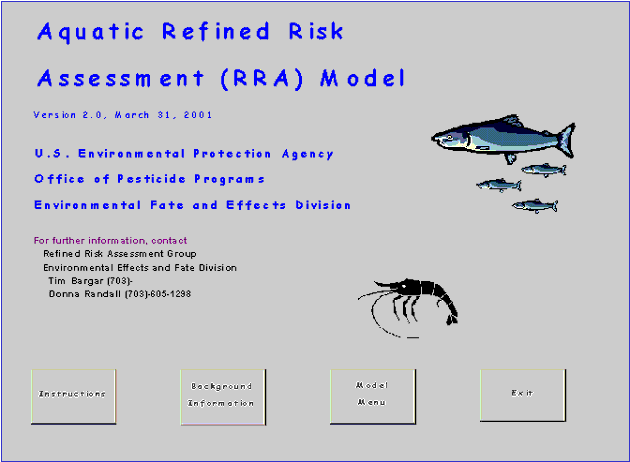 aquatic refined risk assessment model potential opening screen; links for instructions, background information, model menu, exit