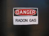 Danger Radon Gas