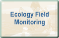 Ecology Field Monitoring