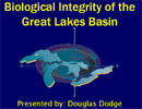 Biological Integrity of the Great Lakes Basin