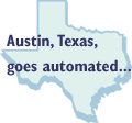 Austin, Texas, goes automated...